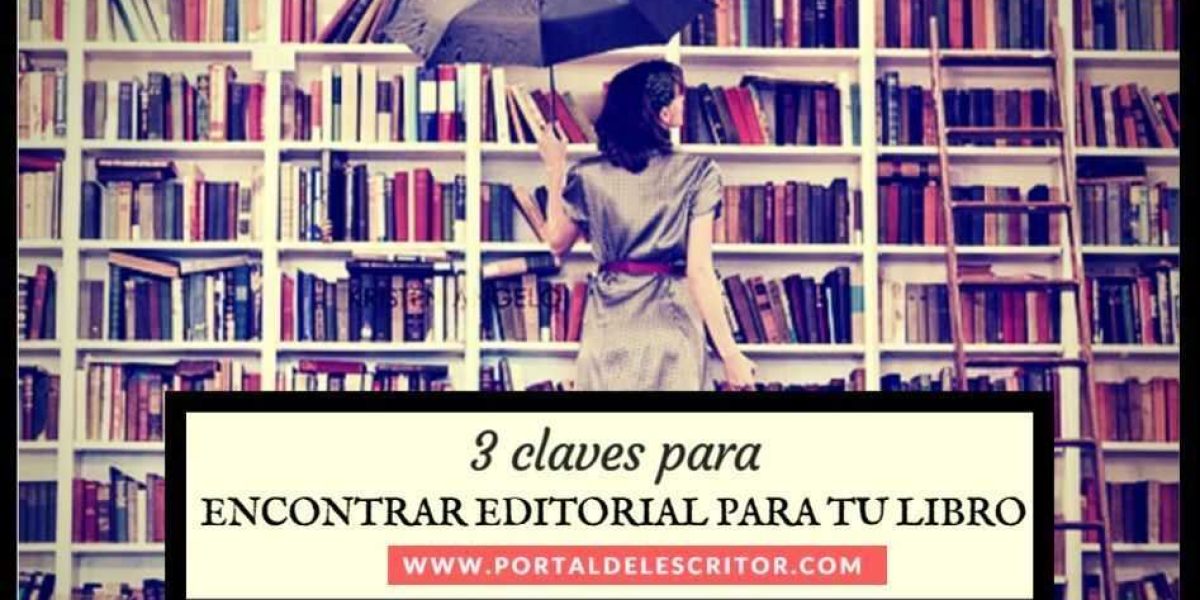post 3 claves para encontrar editorial